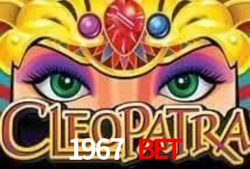 1967 Bet