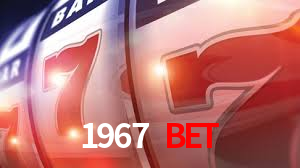 1967 Bet